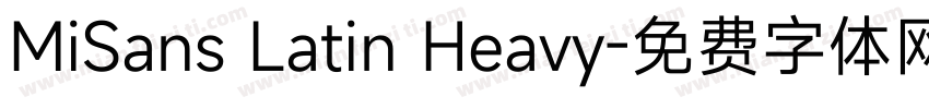 MiSans Latin Heavy字体转换